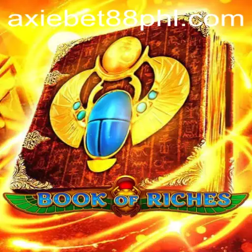 Discover the Thrilling World of BookofRiches and Axiebet88